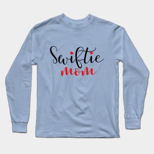 Swiftie Mom Long Sleeve T-Shirt